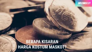 Berapa Rata-Rata Harga Kostum Badut Maskot Itu?
